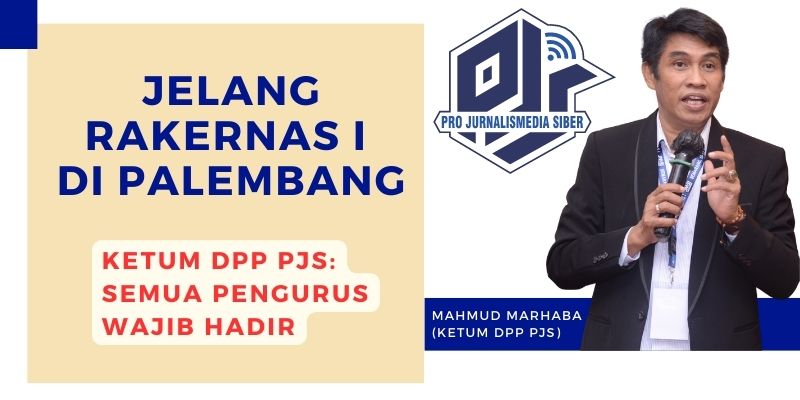 Rakernas PJS di Palembang, Ketum DPP Minta Kehadiran Pengurus DPD