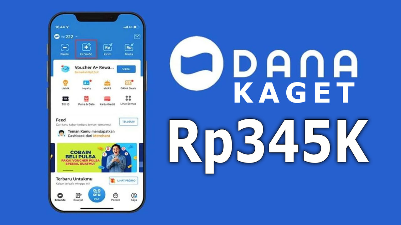 Resmi Dibagikan! Saldo DANA Kaget Rp345K dan Cara Klaimnya