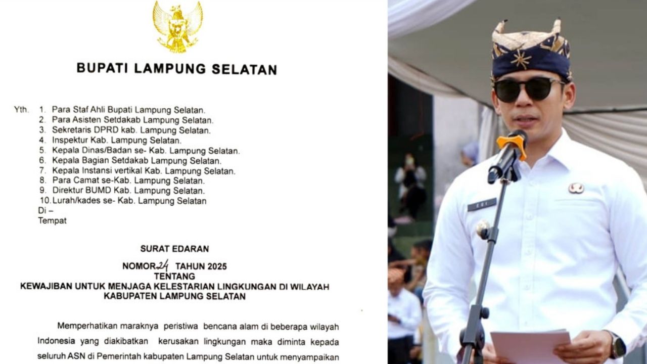 Jaga Alam atau Dipidana, Bupati Lampung Selatan Terbitkan Surat Edaran Lingkungan