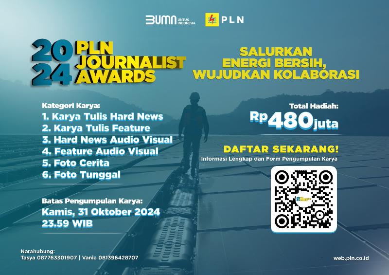 Berhadiah Total Rp480 Juta, Waktu Pendaftaran PLN Journalist Award 2024 Masih Dua Pekan Lagi