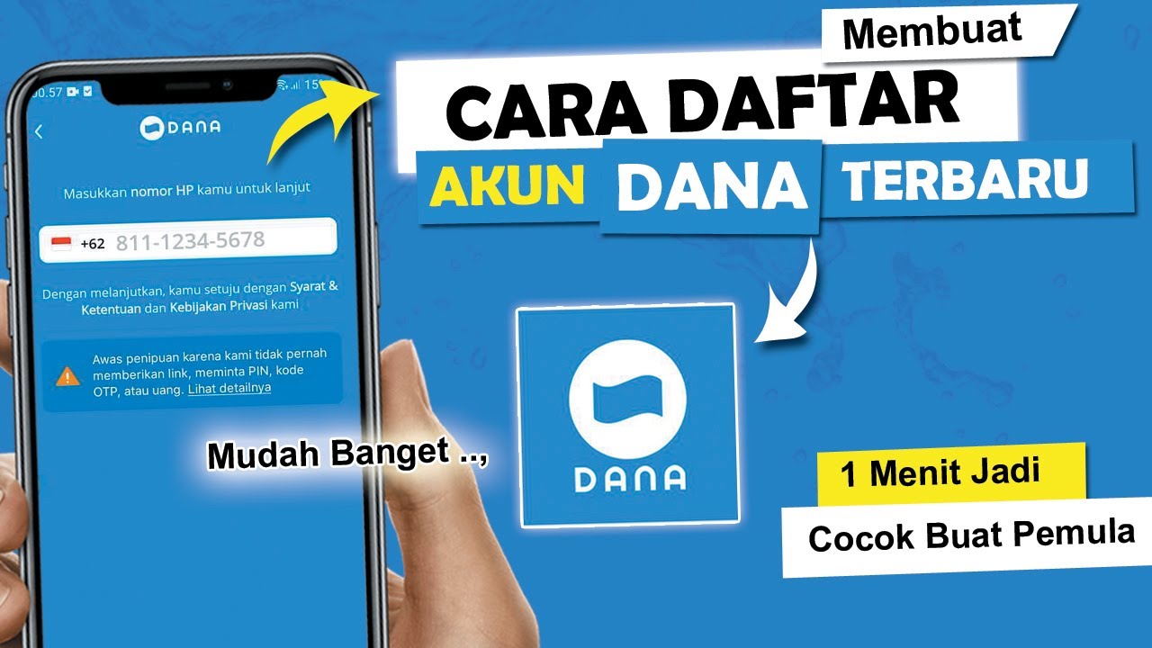 Cara Mudah Daftar Akun DANA dan Nikmati Transaksi Digital