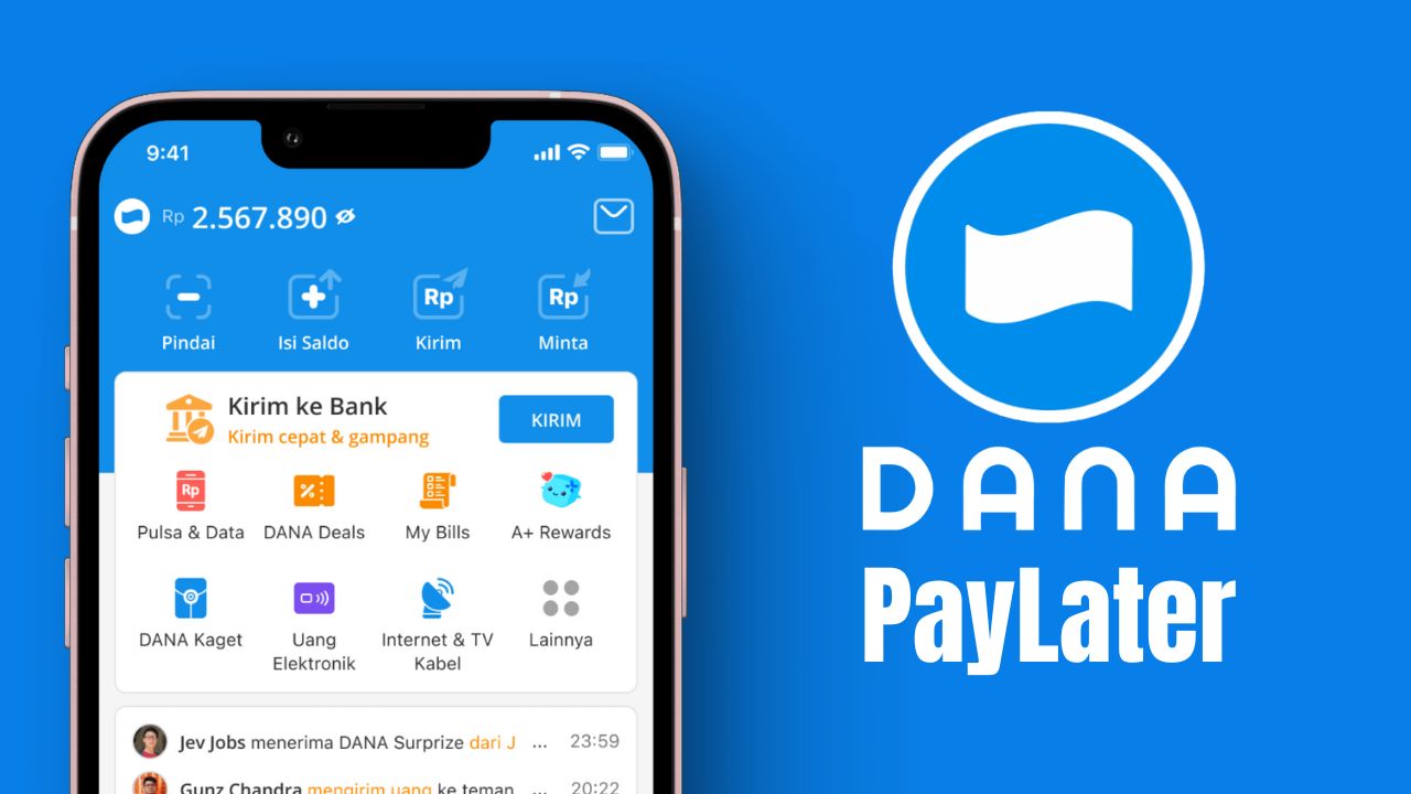 Cara Aktivasi DANA PayLater dan Syarat Lengkapnya