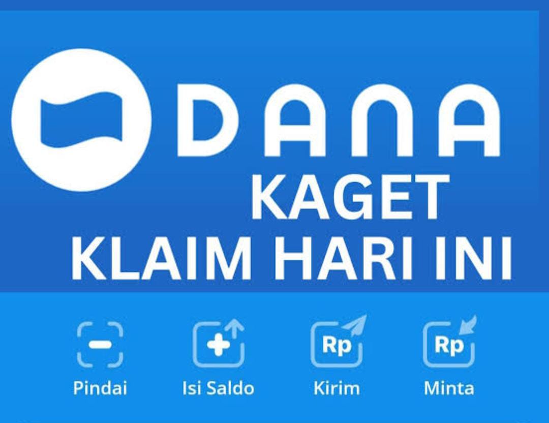 Siapa Cepat, Dia Dapat! Link DANA Kaget Berisi Saldo Gratis Siap Diklaim