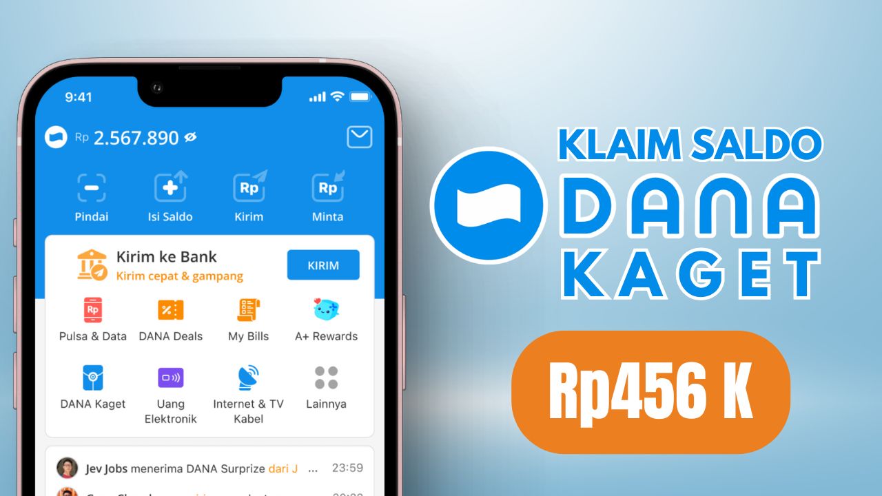 Saldo DANA Gratis Rp456.000 hari Ini! Begini Cara Mudah Klaim Fitur DANA Kaget
