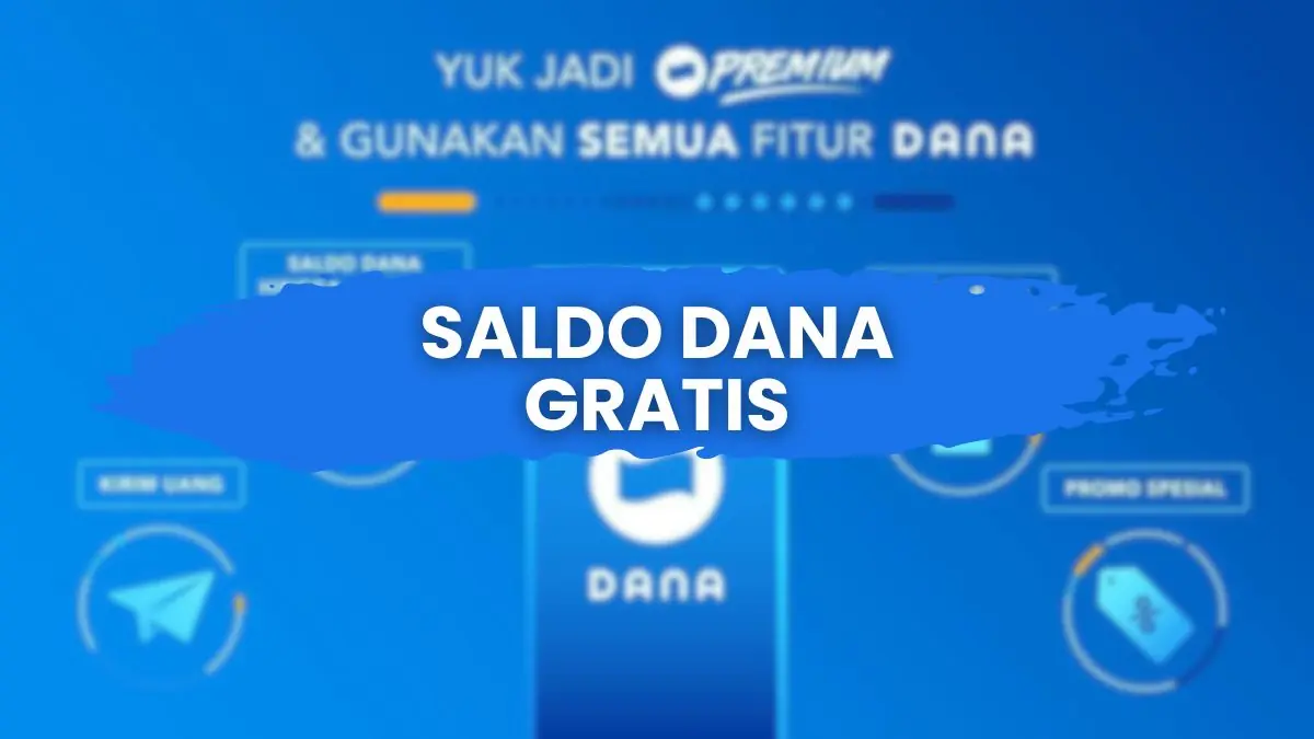 Saldo DANA Gratis Rp 553.000 Masuk ke Akun E-Wallet? Begini Cara Klaimnya