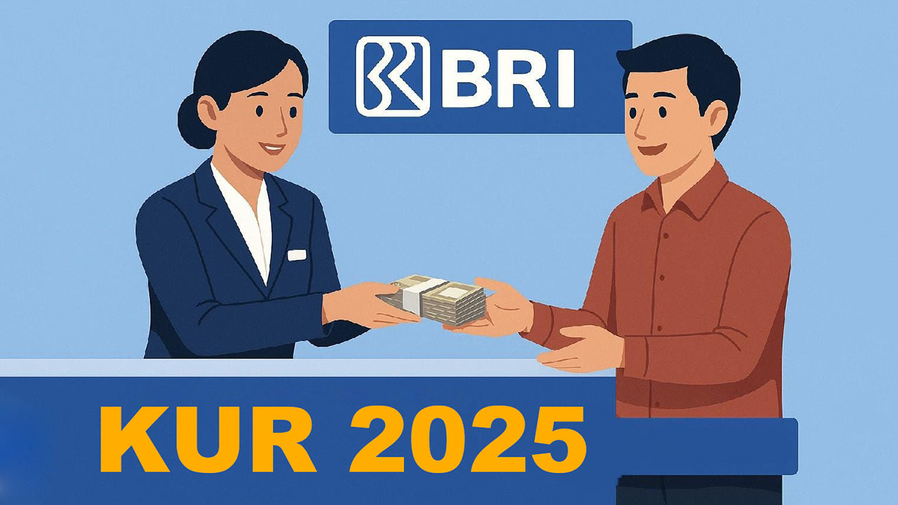KUR BRI 2025: Pinjaman Modal UMKM Hingga Rp500 Juta, Cicilan Ringan Mulai Rp216 Ribu per Bulan