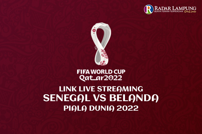 Link Nonton Live Streaming Senegal vs Belanda World Cup 2022, Sadio Mane Dipastikan Absen Pada Laga Ini