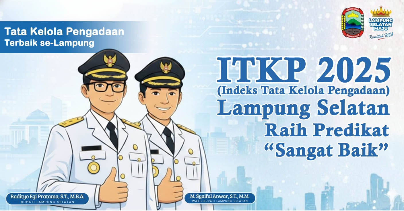 Indeks Tata Kelola Pengadaan Lampung Selatan Terbaik se-Lampung