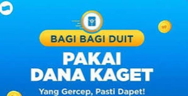 Saldo DANA Kaget Dibagikan Hari Ini Klaim Amplop Rp 225 Ribu Sekarang