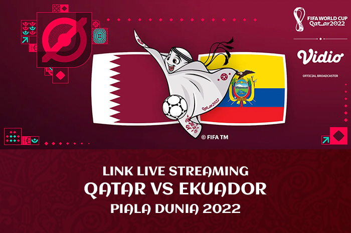 Link Nonton Live Streaming Qatar vs Ekuador World Cup 2022, Opening Ceremony Gelaran Sepak Bola Terbesar Dunia