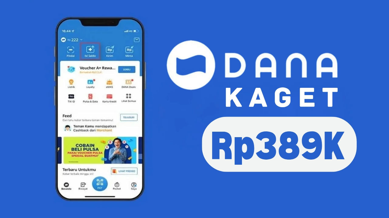 Heboh! DANA Kaget Tanggal 18 Agustus 2025 Siapkan Saldo Gratis hingga Rp389 Ribu