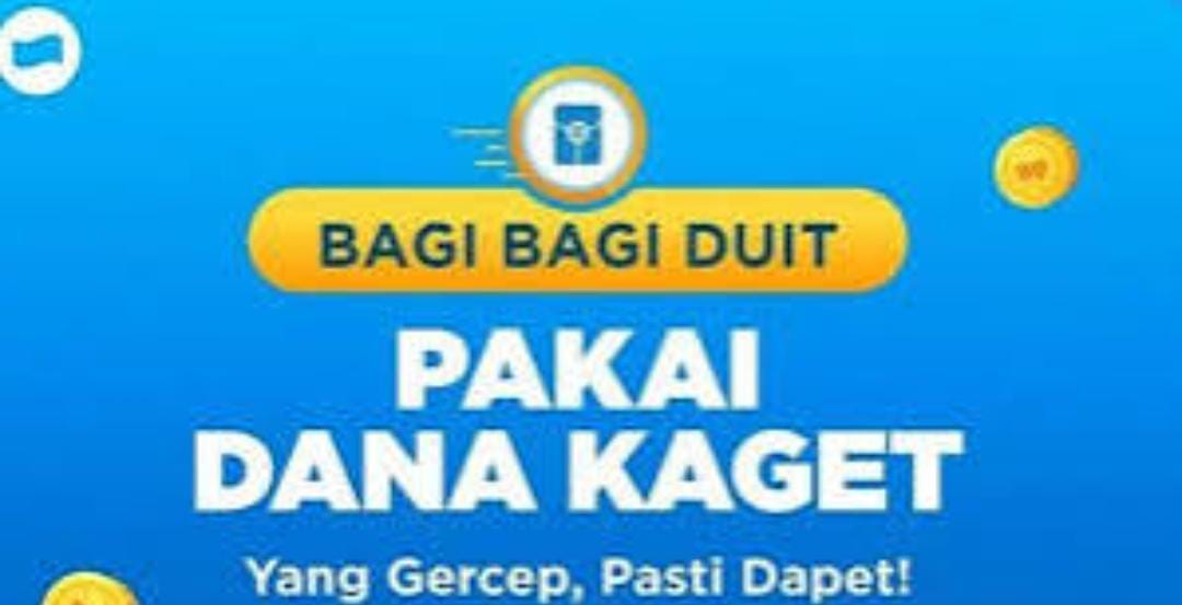 Segera Klaim Saldo Gratis dari DANA Kaget, Tanpa Perlu Top Up