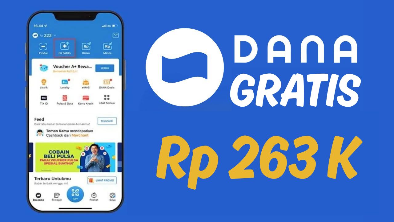 Cara Dapat Saldo DANA Gratis Rp263.000 dari Fitur DANA Kaget Hari Ini
