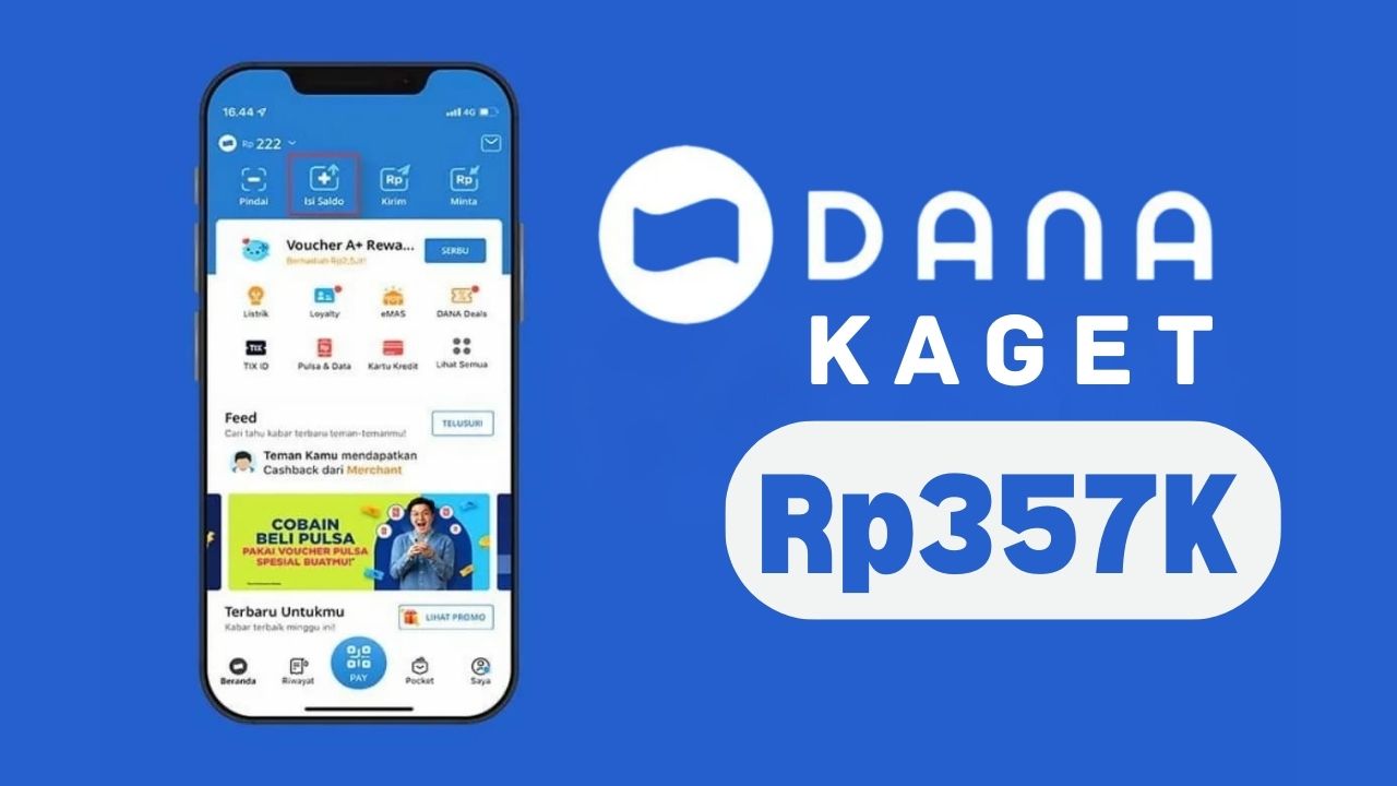 Saldo Gratis Rp 357.000 dari DANA Kaget! Ini Cara Cepat dan Aman untuk Klaim Hari Ini