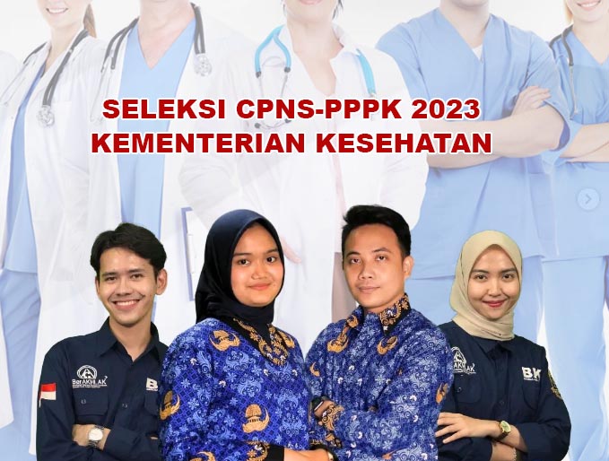 Formasi dan Syarat Mendaftar Seleksi CPNS-PPPK 2023 di Kementerian Kesehatan