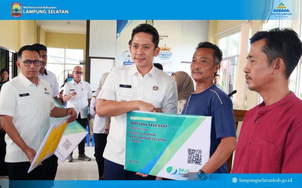 Lindungi Pekerja Rentan, Pemkab Lamsel Daftarkan 7.882 Warga ke BPJS TK