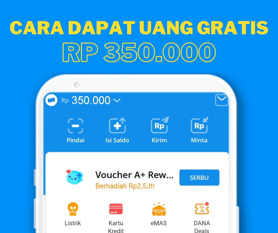 Saldo DANA Gratis dari Amplop Digital, Ini Cara Aman Klaimnya