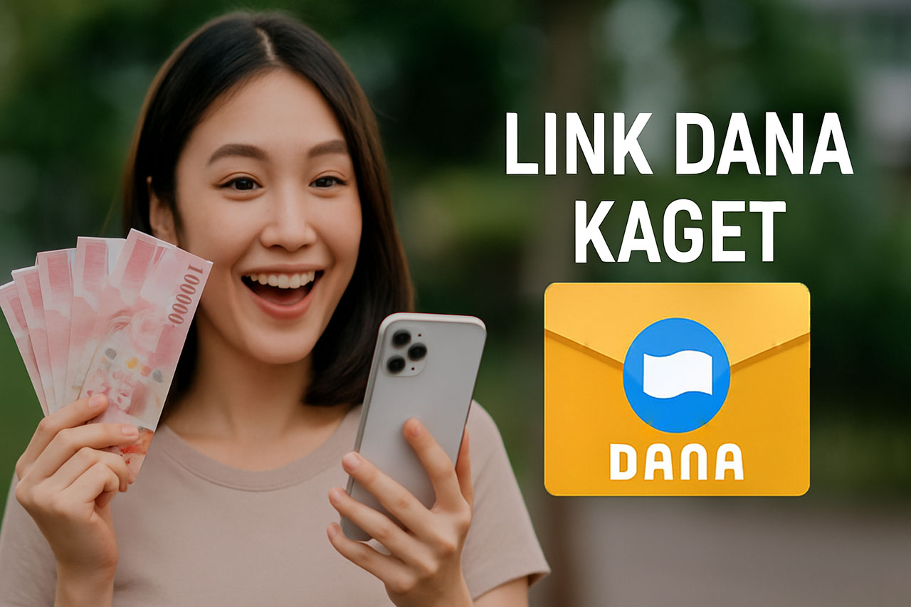 Klik Link DANA Kaget Edisi 8 Agustus 2025: Klaim Saldo Gratis Secepatnya!