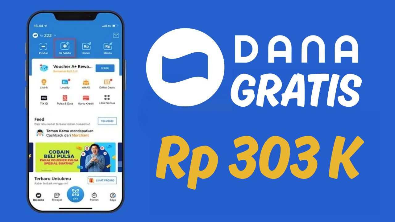 Kamu Bisa Dapat Saldo DANA Gratis Rp303.000 Hari Ini, Begini Cara dan Syarat Lengkapnya