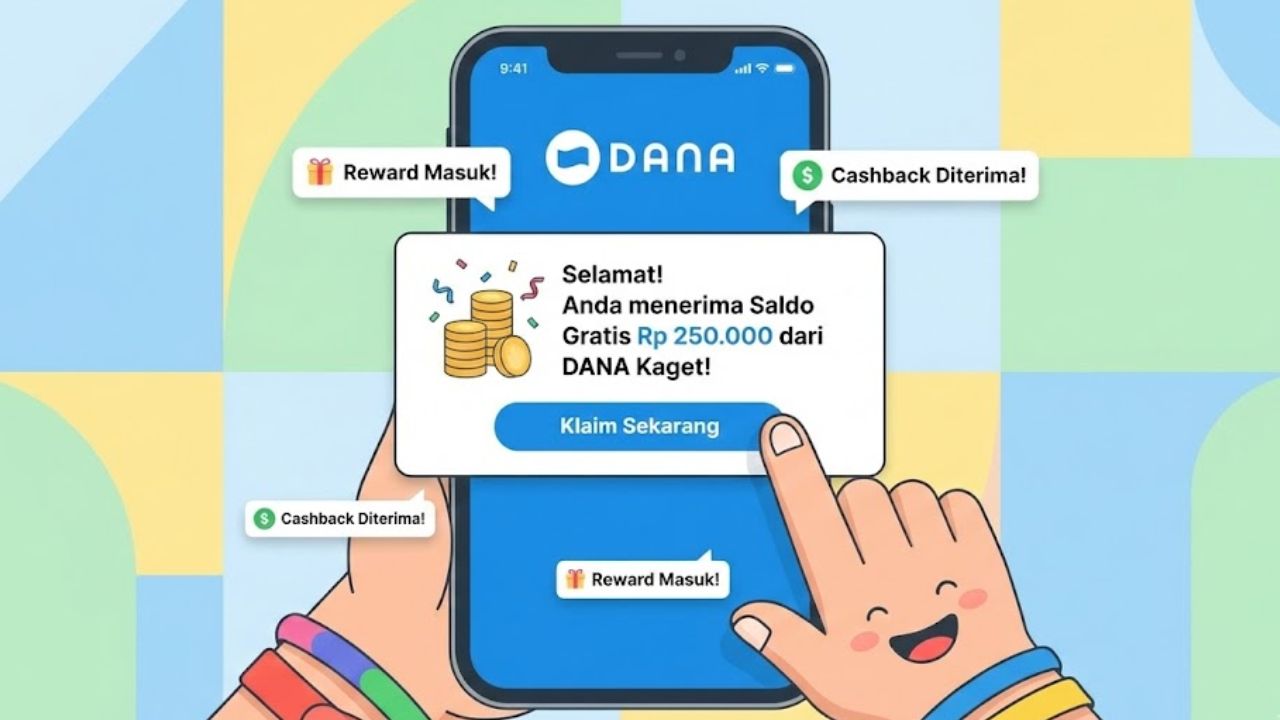 Mau Saldo DANA Rp250 Ribu Gratis? Simak Cara Aman Berburu 'DANA Kaget' 2026