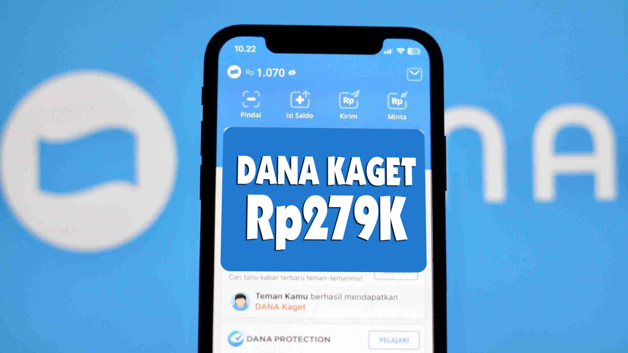 Tips Aman Klaim Saldo DANA Rp279 Ribu Tanpa Modal