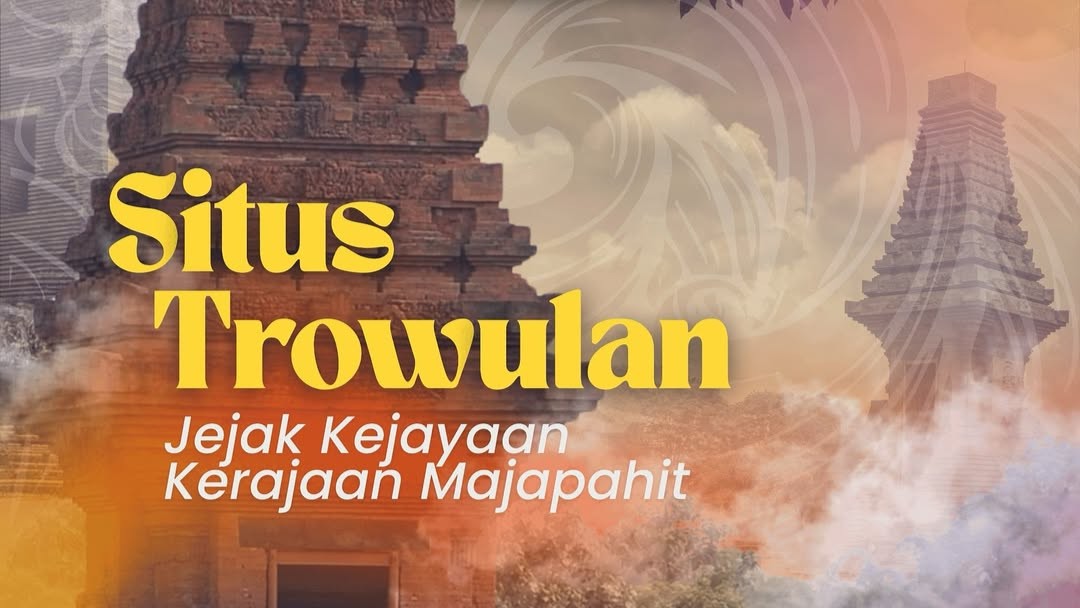 Situs Trowulan: Menelusuri Jejak Kejayaan Majapahit