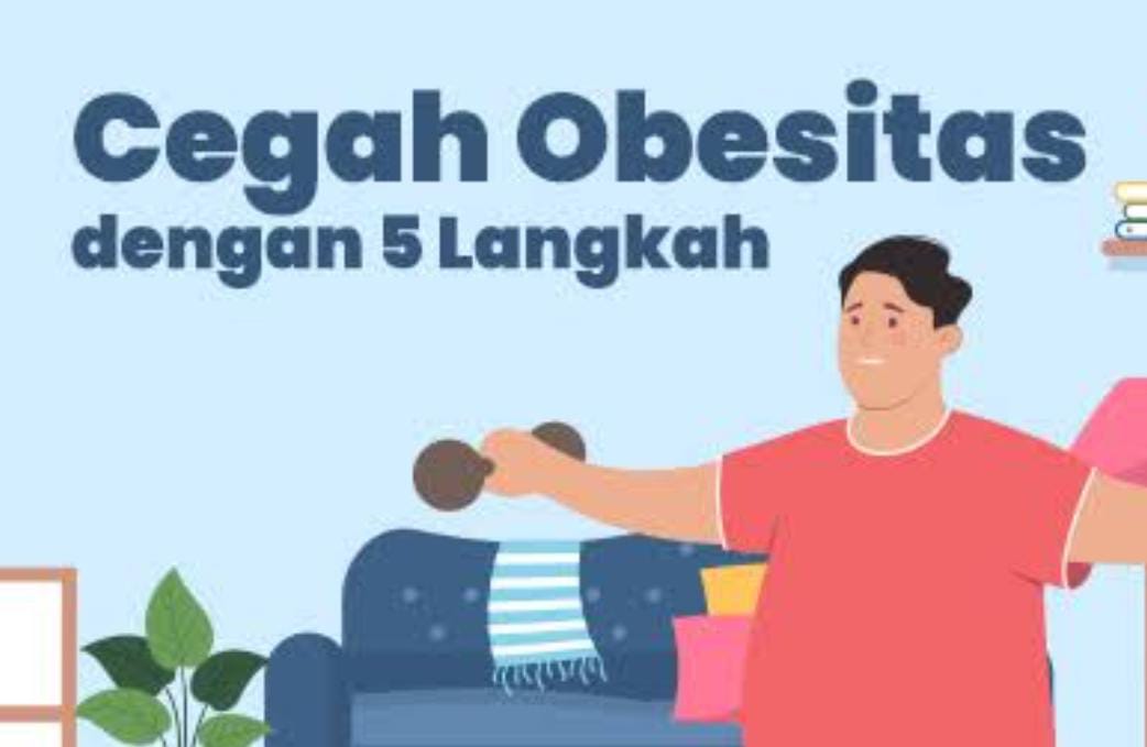 Lakukan 5 Langkah Ini Untuk Mencegah Obesitas