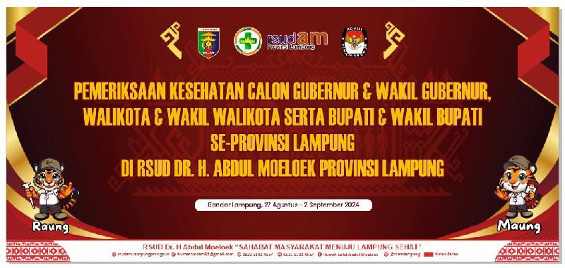 Mulai Hari Ini RSUDAM Lampung Siap Melaksanakan Pemeriksaan Kesehatan Calon Kepala Daerah