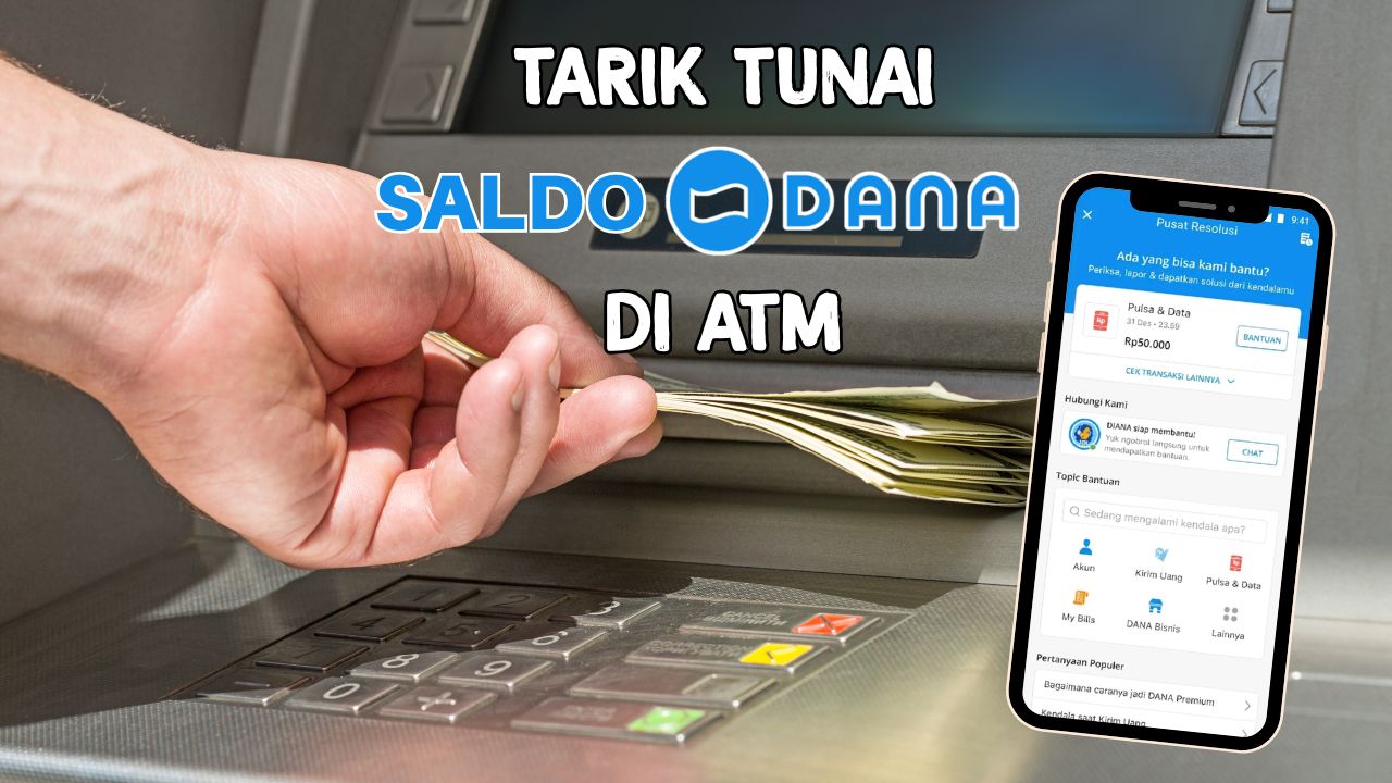 Cara Praktis Tarik Tunai Saldo Dana Lewat ATM