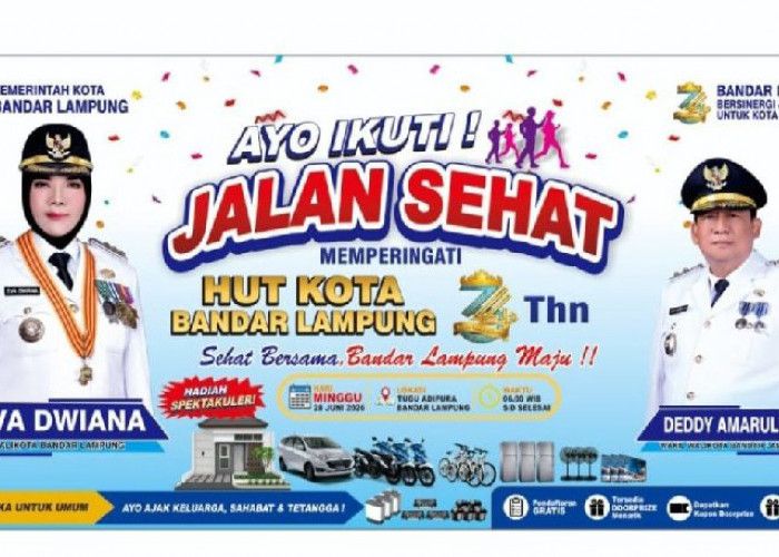 Jalan Sehat HUT ke-344 Bandar Lampung Berhadiah Rumah dan Mobil, Pemkot Siapkan 200 Ribu Kupon