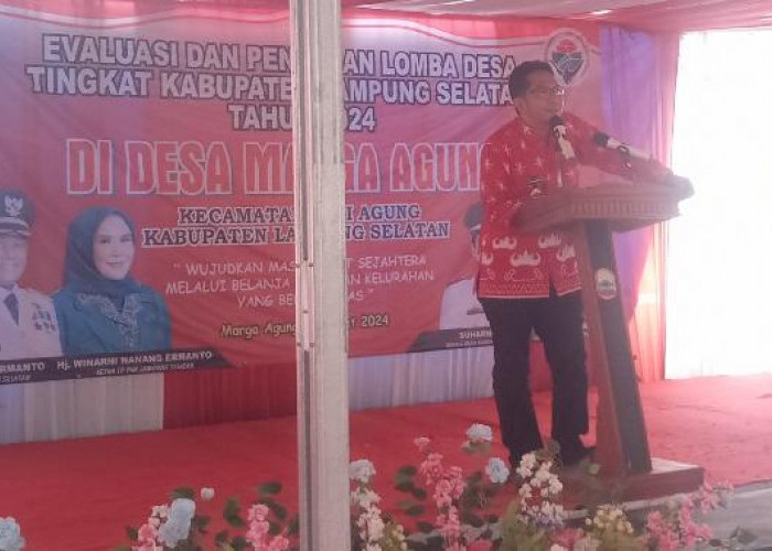 Lewat Lomba Desa, Bupati Lampung Selatan Berharap Pemerintah Bisa Kembangkan Potensi Desa 