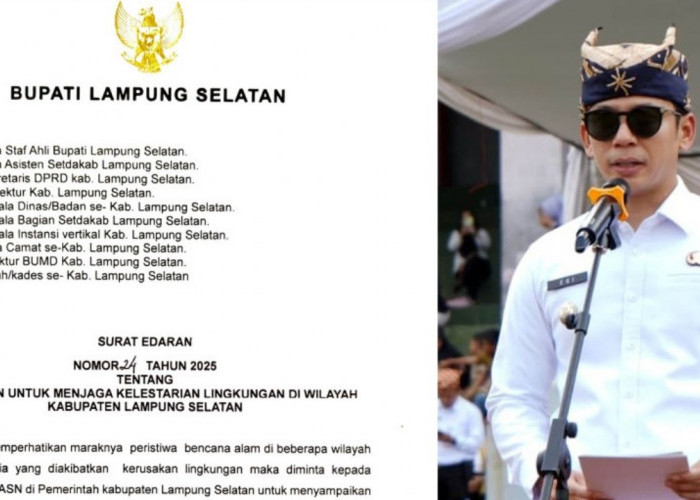Jaga Alam atau Dipidana, Bupati Lampung Selatan Terbitkan Surat Edaran Lingkungan