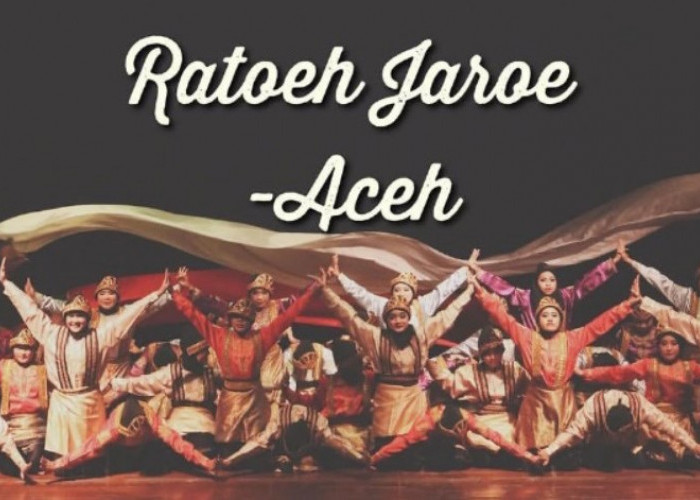 Tari Ratoh Jaroe, Warisan Budaya Aceh yang Sarat Nilai Kebersamaan dan Religiusitas
