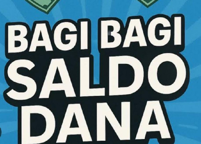 Rebut Kuota Link DANA Kaget Spesial Hari Ini Klaim Hingga Rp200.000