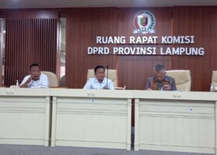 DPRD Lampung Minta Perda Nomor 07 Tahun 2017 Jangan MATI SURI