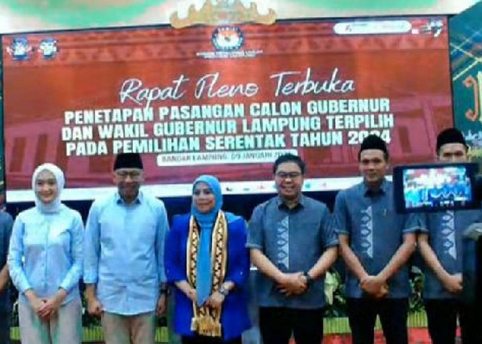 Mirza dan Jihan Ditetapkan KPU Sebagai Gubernur dan Wakil Gubernur Lampung Terpilih