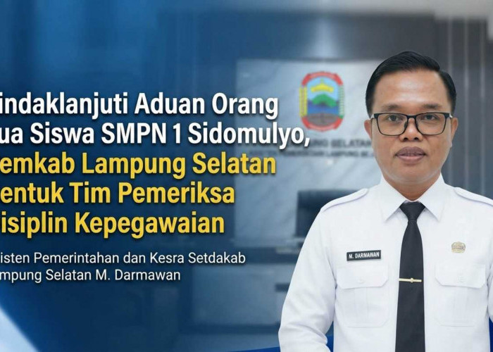 Pemkab Lamsel Bentuk Tim Pemeriksa Disiplin Guru SMPN 1 Sidomulyo