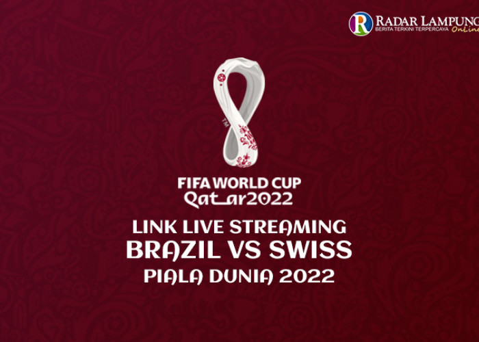 Sedang Berlangsung! Link Nonton Live Streaming Brazil vs Swiss World Cup 2022 Grup G