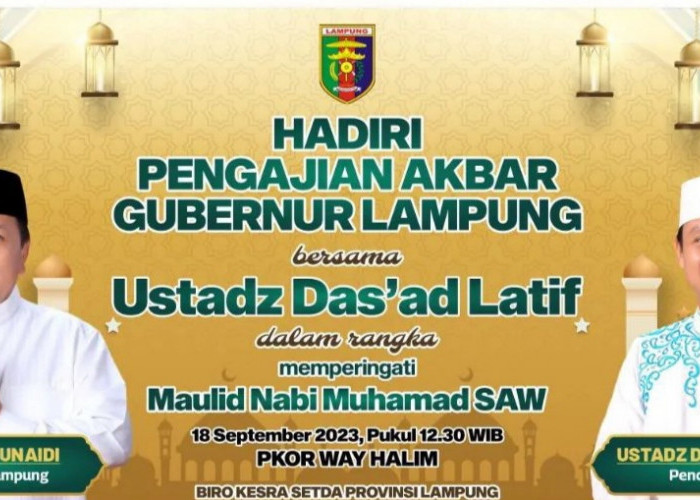 Ustad Das'ad Latif akan Meriahkan Peringatan Maulid Nabi di Lampung