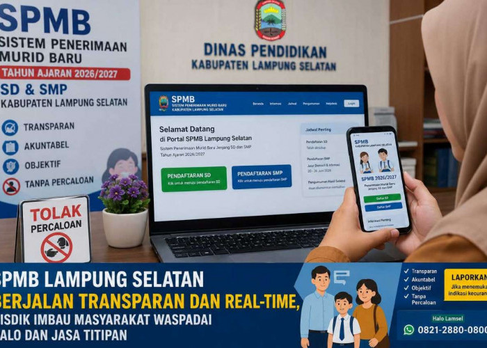 Pendaftaran SPMB Online Lampung Selatan Real-Time, Masyarakat Diminta Waspada Calo
