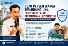 Akses Berobat Makin Mudah, 99,91 Persen Warga Lampung Selatan Kini Terlindungi JKN