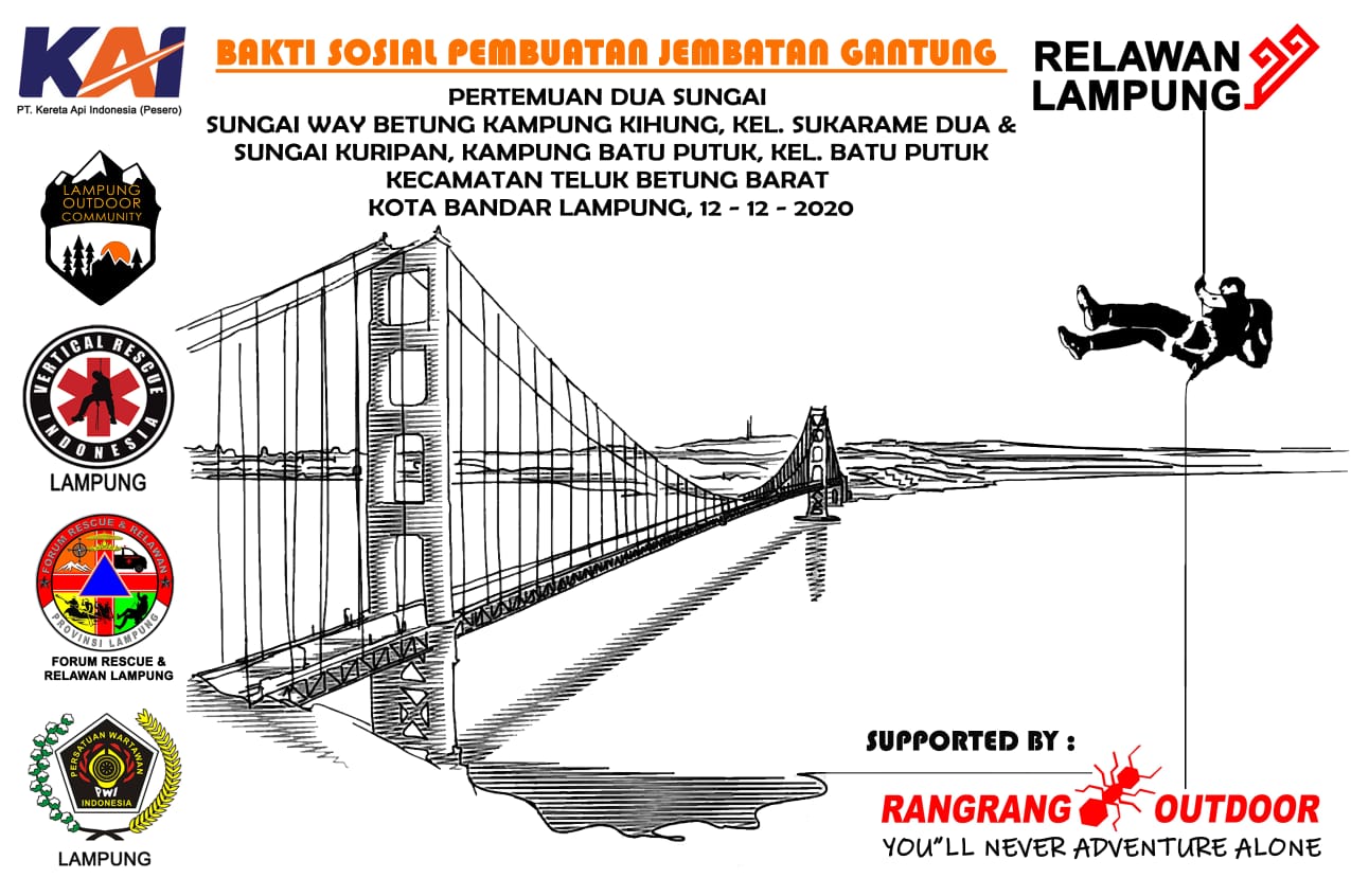Kolaborasi Gabungan Relawan Lampung Bangun Jembatan Gantung