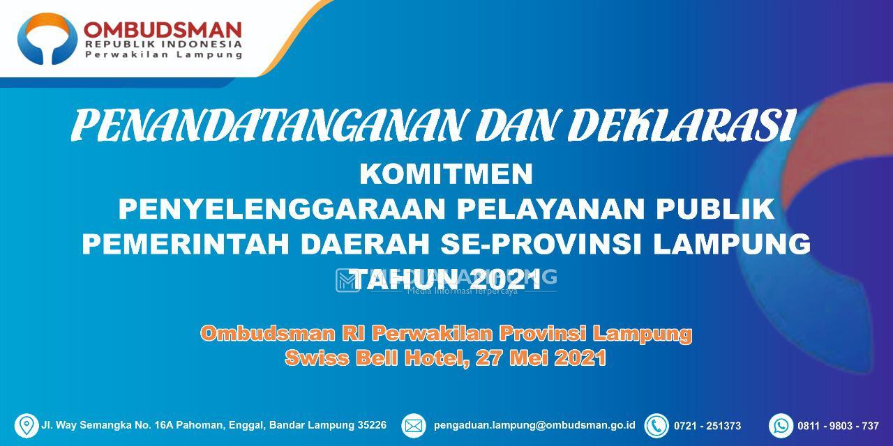 Ombudsman Tagih Komitmen Kepala Daerah se-Provinsi Lampung